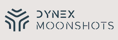 Dynex Moonshots
